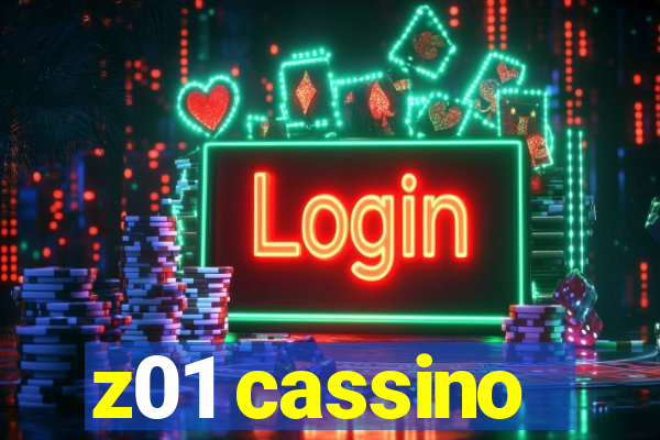 z01 cassino